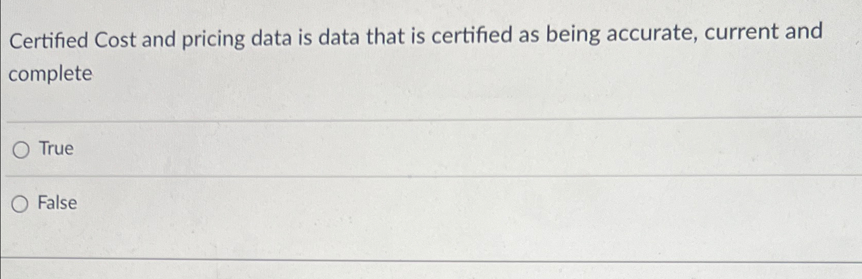 Certified Cost and pricing data is data that is certified as