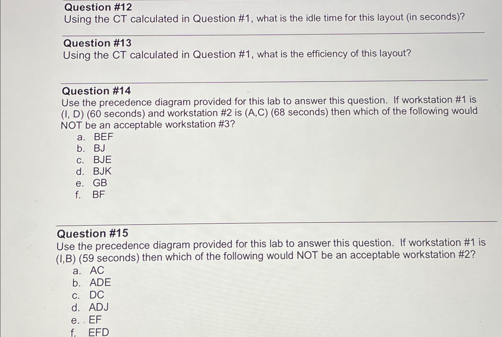  Question #12 Using the CT calculated in Question #1, what is