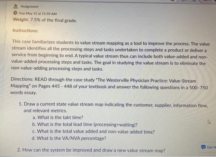  Instructions: This case familiarizes students to value stream mapping as a