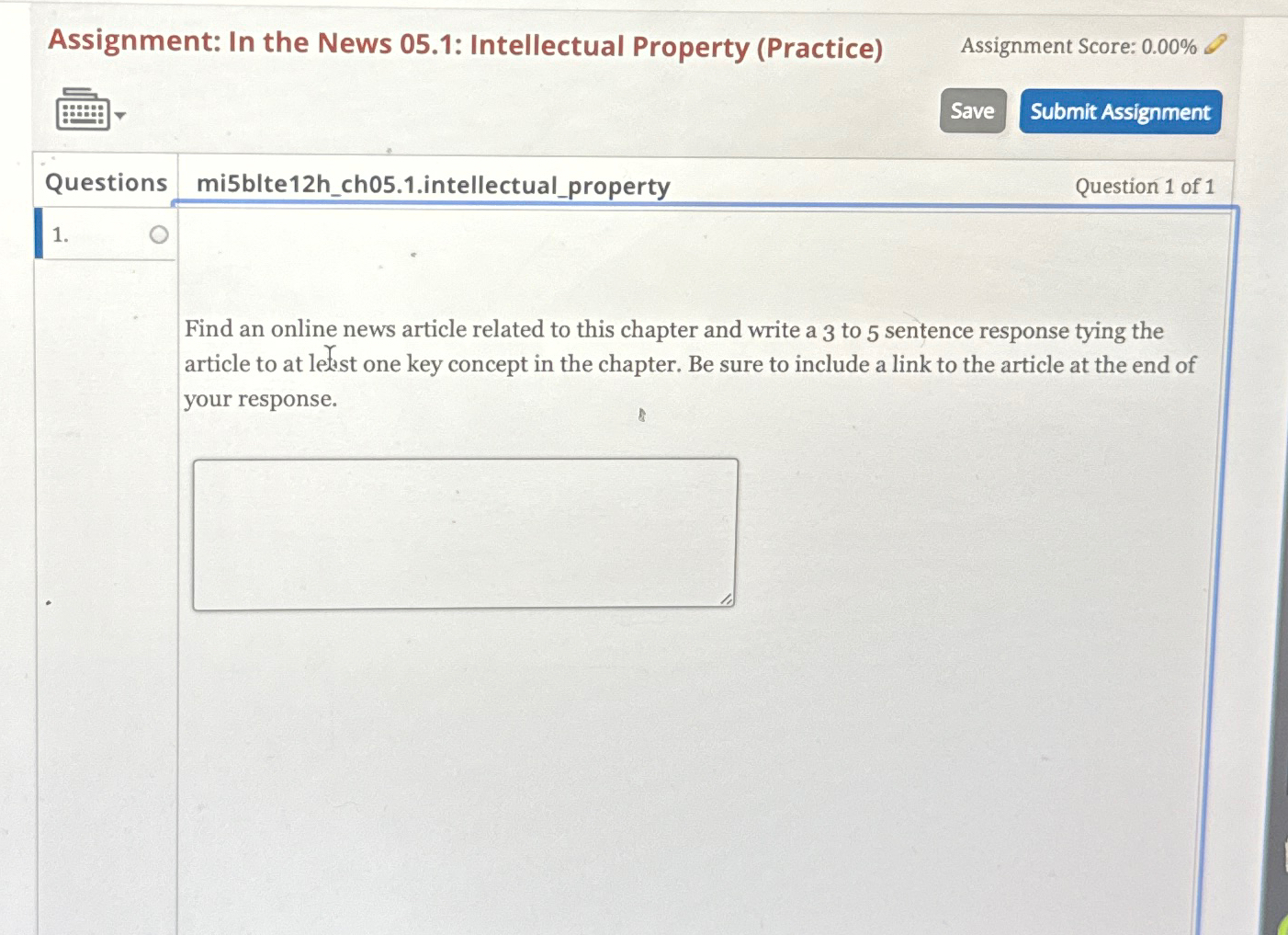  Assignment: In the News 05.1: Intellectual Property (Practice) Assignment Score: 0.00%