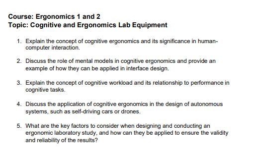 Course: Ergonomics 1 and 2 Topic: Cognitive and Ergonomics Lab Equipment