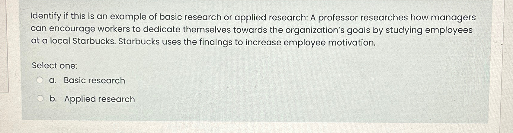  Identify if this is an example of basic research or applied