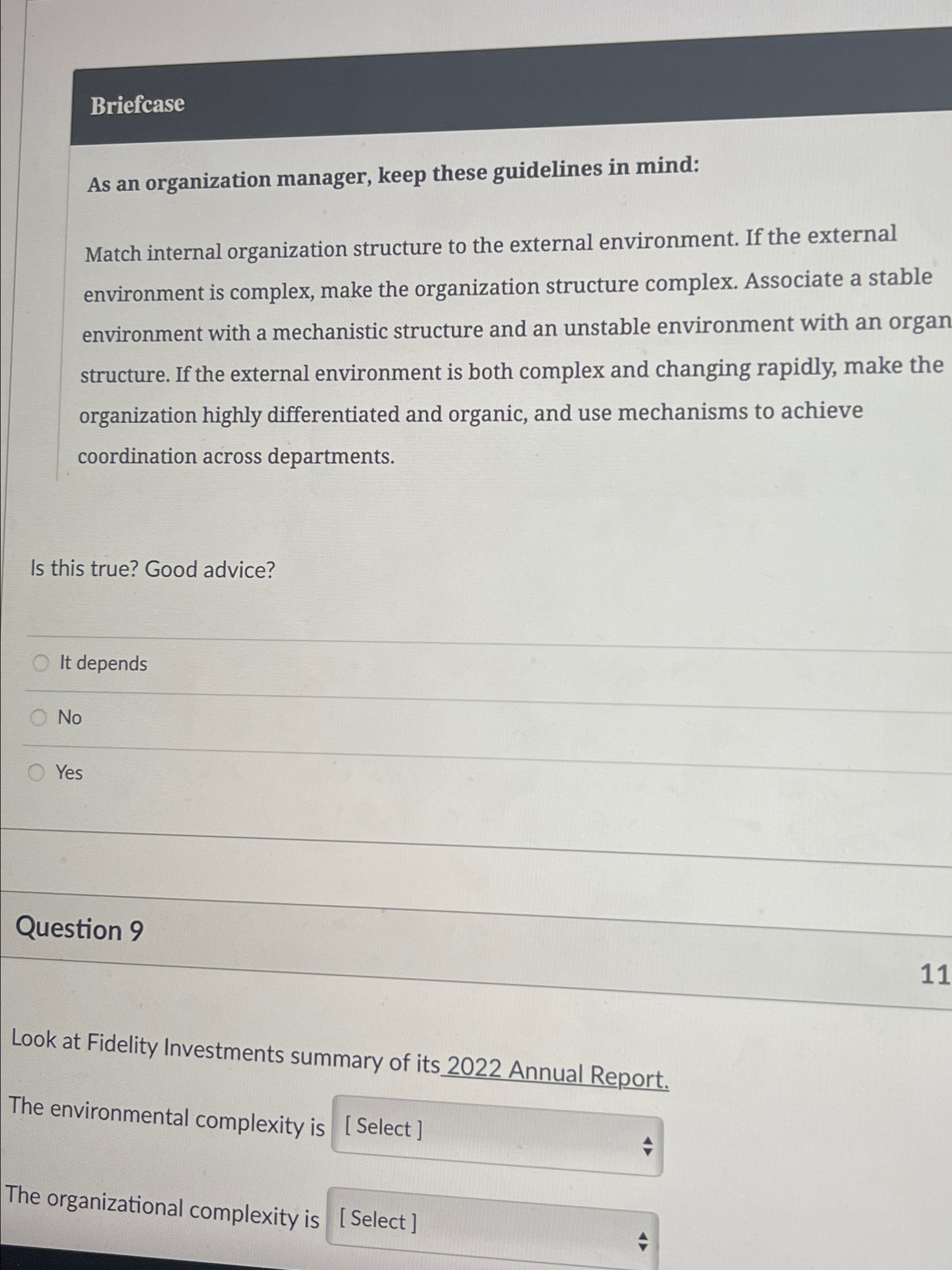  Briefcase As an organization manager, keep these guidelines in mind: Match