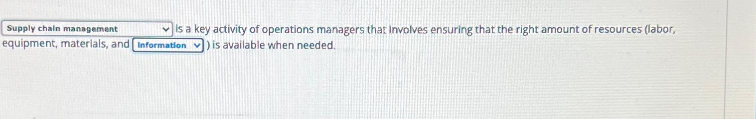  is a key activity of operations managers that involves ensuring that