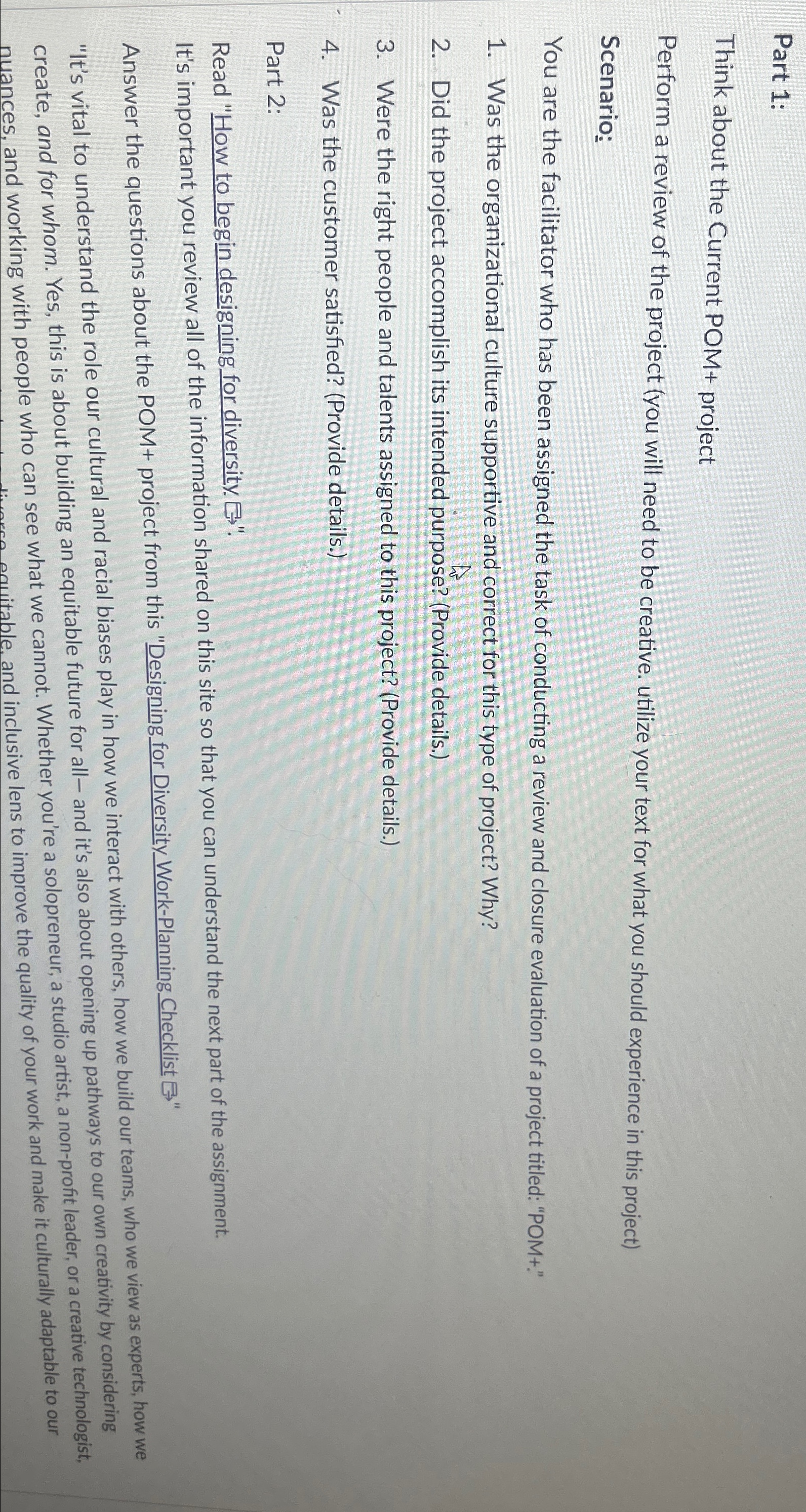  Part 1: Think about the Current POM+ project Perform a review