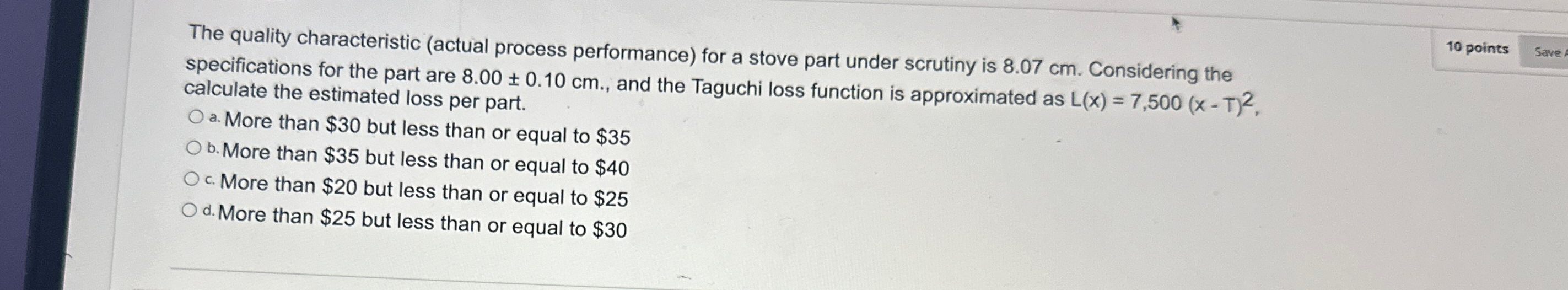  The quality characteristic (actual process performance) for a stove part under