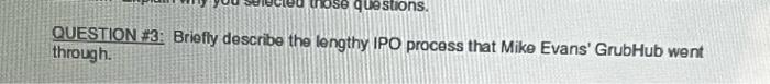  please do Number#3 Please describe the process mike evans went through