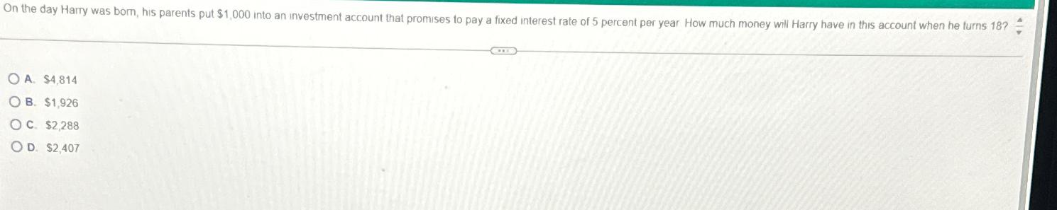  A. $4,814 B. $1,926 C. $2,288 D. $2,407 