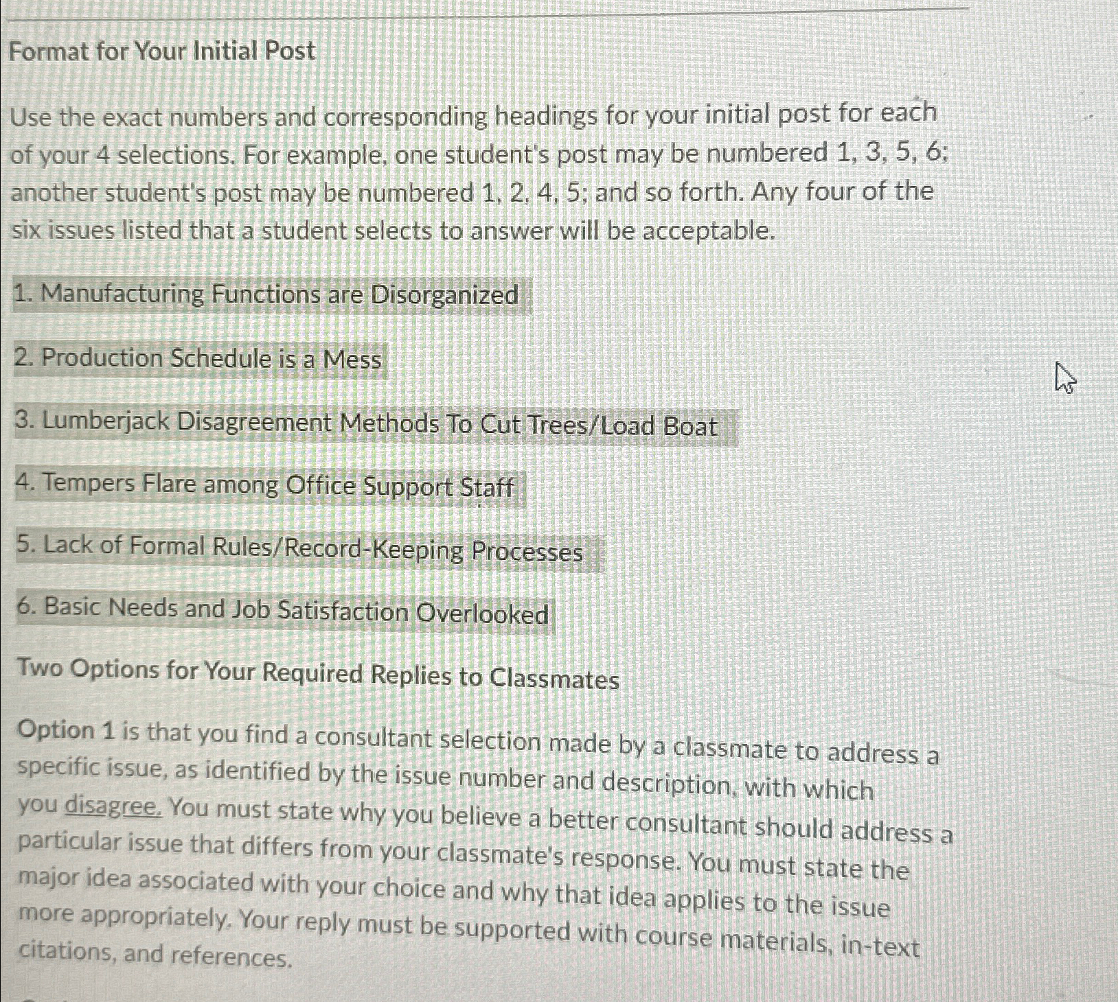  Format for Your Initial Post Use the exact numbers and corresponding