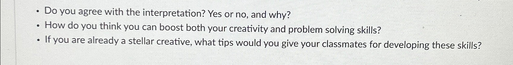  Do you agree with the interpretation? Yes or no, and why?