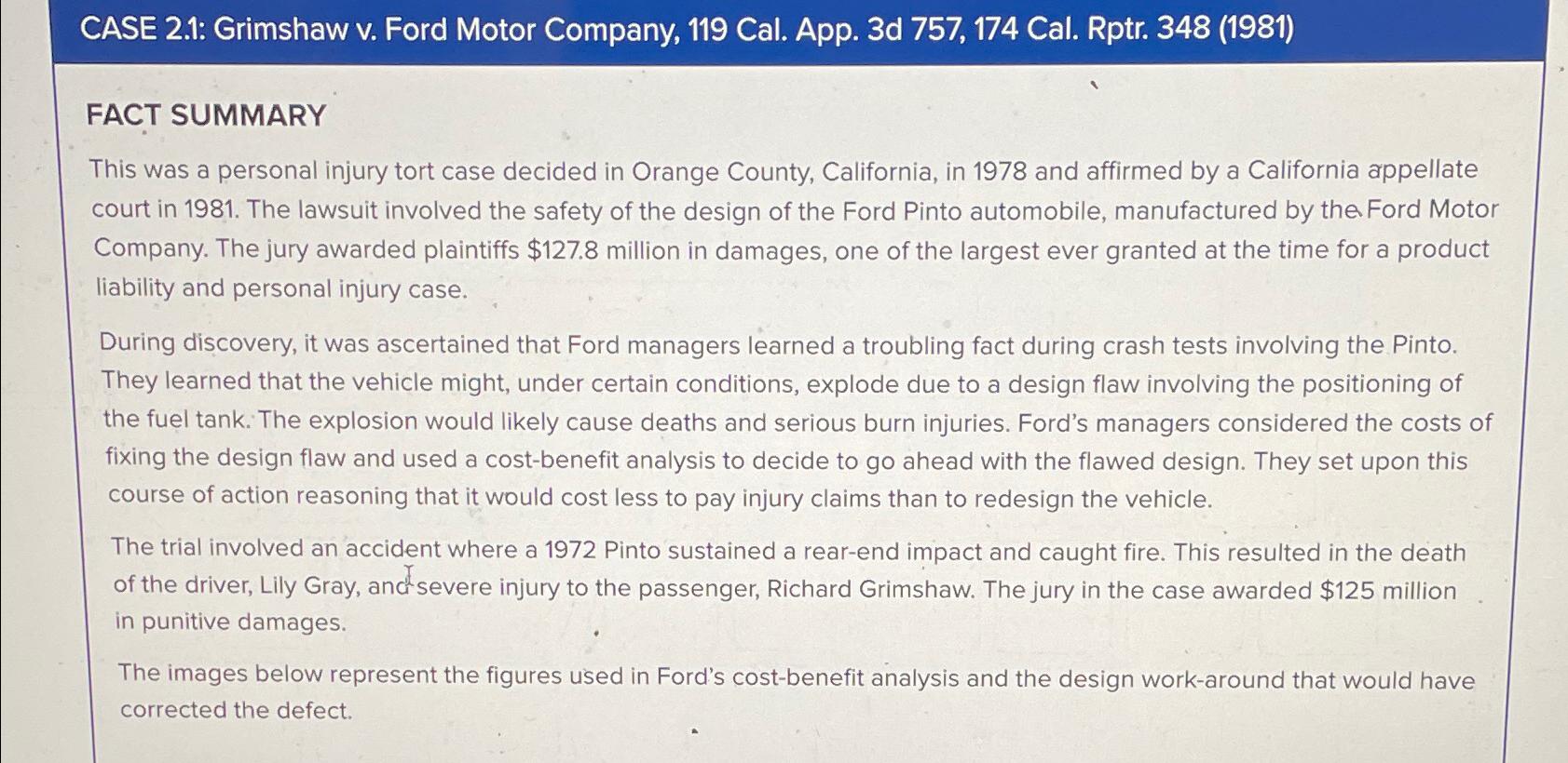  C ASE 2.1: Grimshaw v. Ford Motor Company, 119 Cal. App.