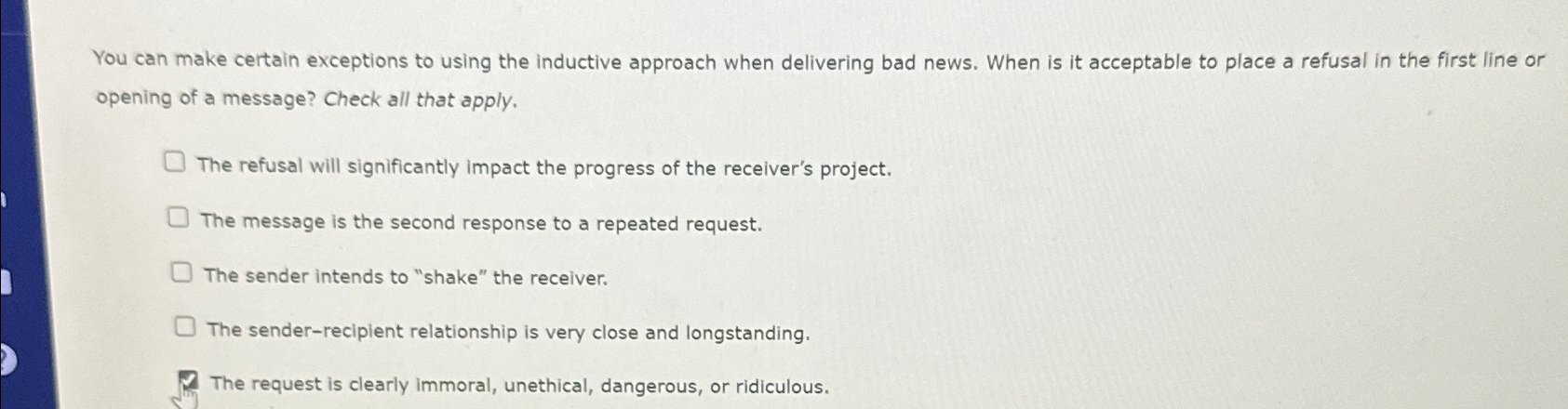  You can make certain exceptions to using the inductive approach when