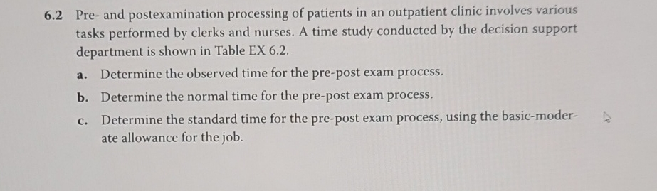  6.2 Pre- and postexamination processing of patients in an outpatient clinic