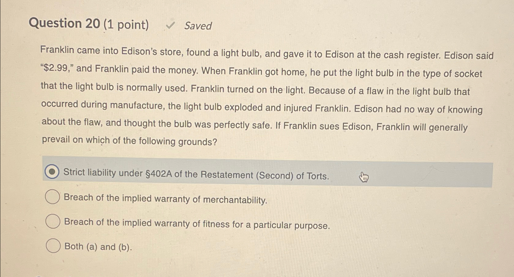  Question 20(1 point) Saved Franklin came into Edison's store, found a