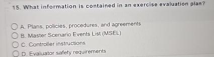  What information is contained in an exercise evaluation plan? A. Plans,