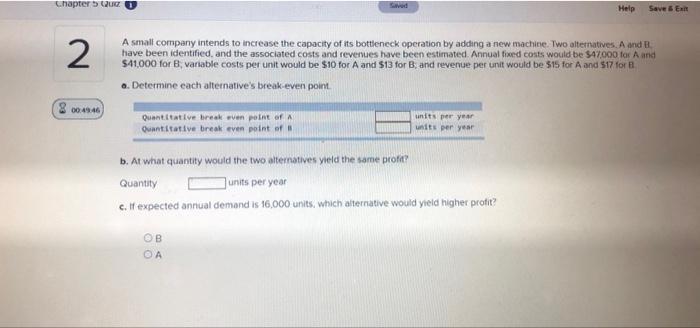  Chapter 5 Quiz 2 8 00:49:46 Quantitative break even point of