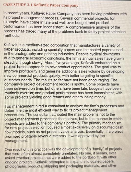 case study CASE STUDY 3.1 Keflavik Paper Company In recent years, Keflavik