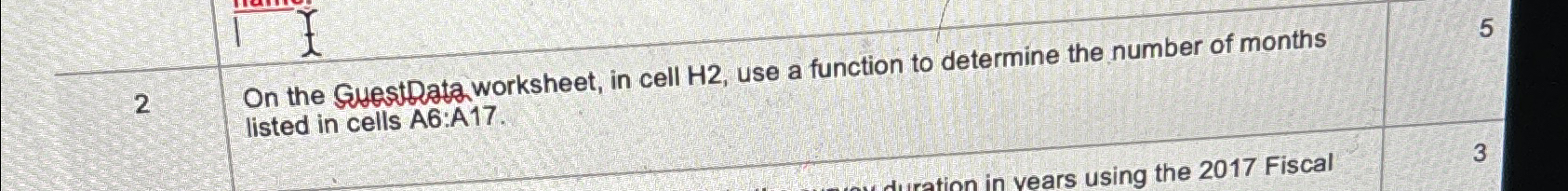  2 On the GuestData worksheet, in cell H2, use a function