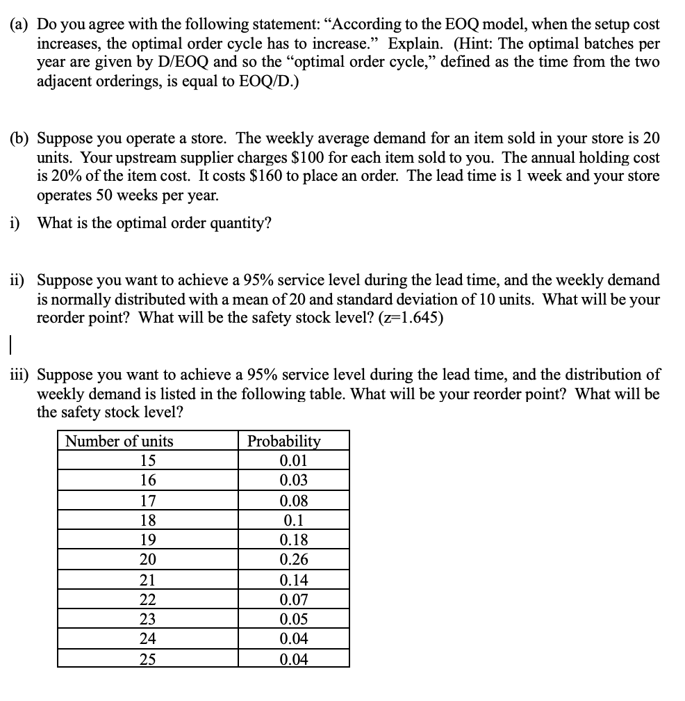  (a) Do you agree with the following statement: "According to the