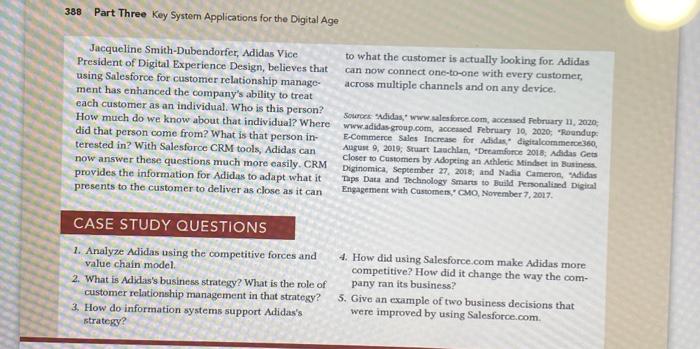 Smith-Dubendorfer, Adidas Vice President of Digital Experience Design, believes that using Salesforce