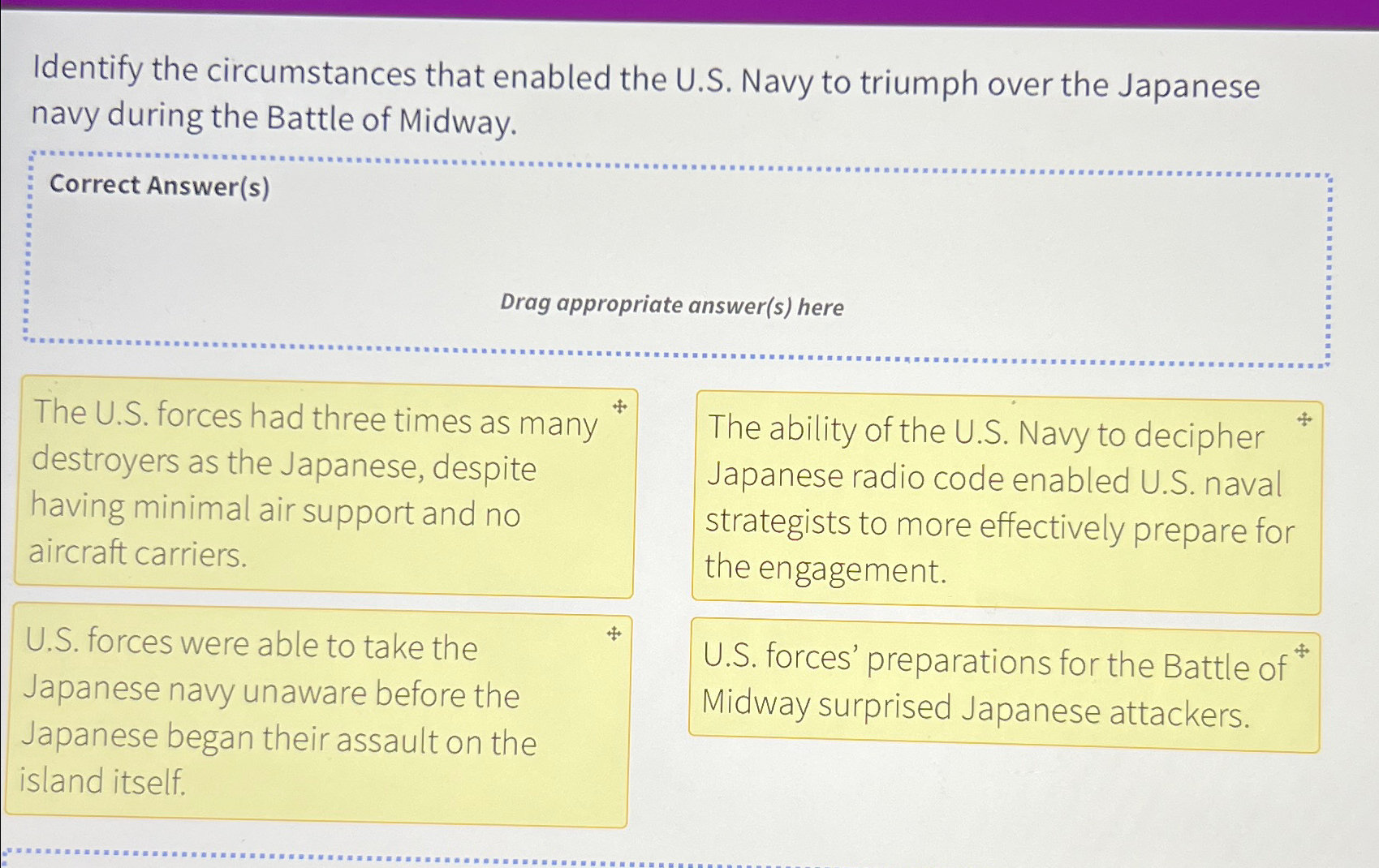  Identify the circumstances that enabled the U.S. Navy to triumph over
