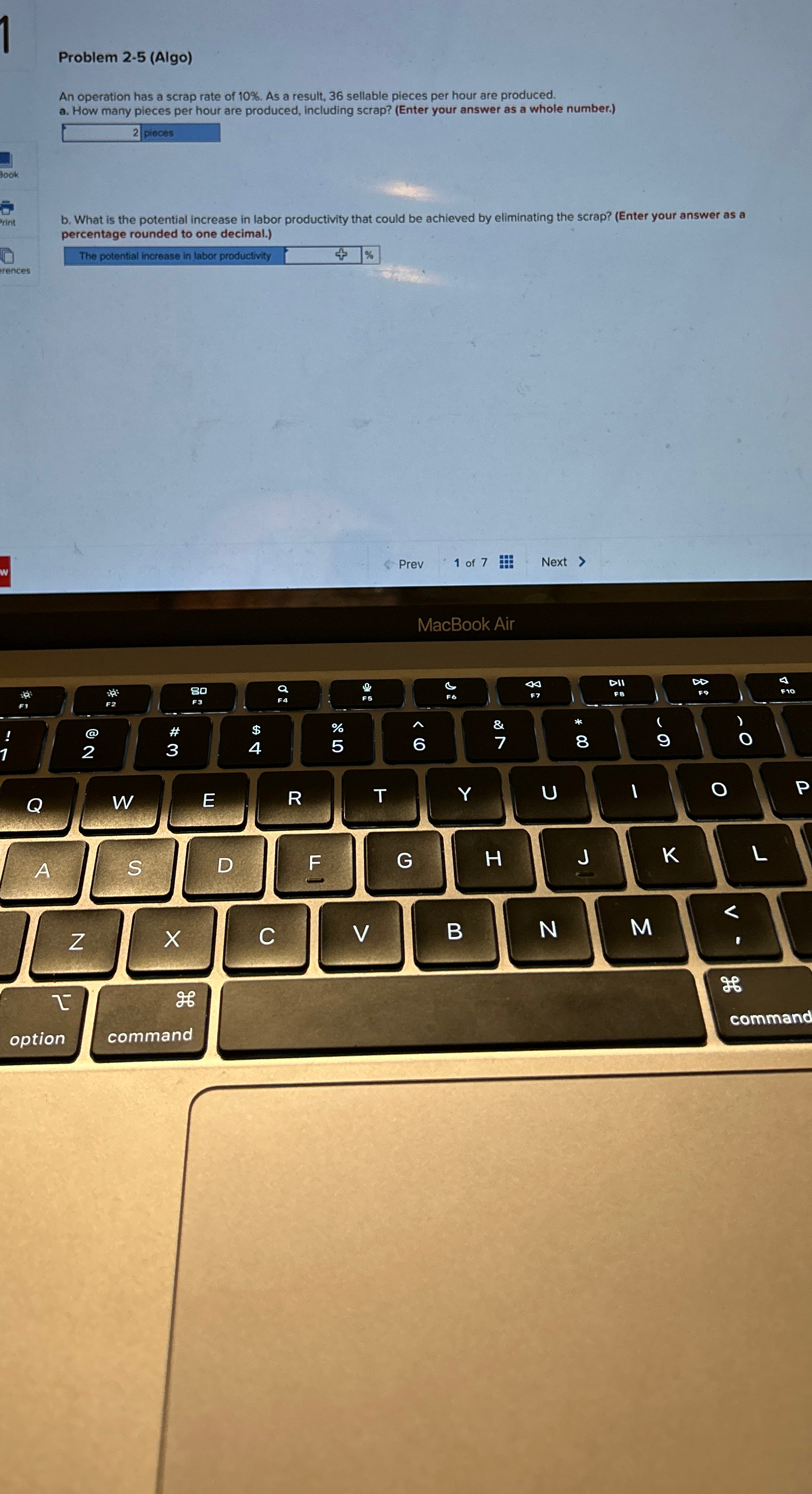  Problem 2-5(Algo) An operation has a scrap rate of 10%. As