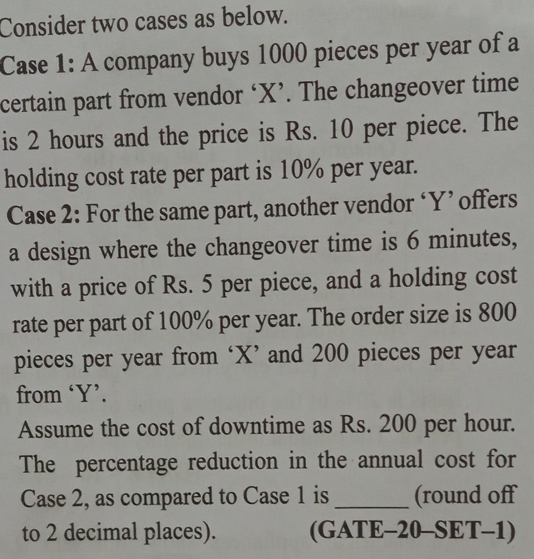  Consider two cases as below. Case 1: A company buys 1000