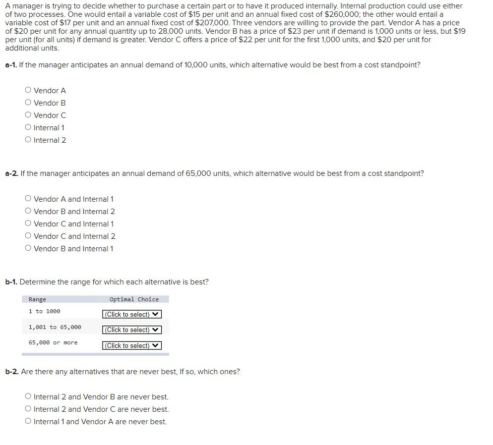  A manager is trying to decide whether to purchase a certain
