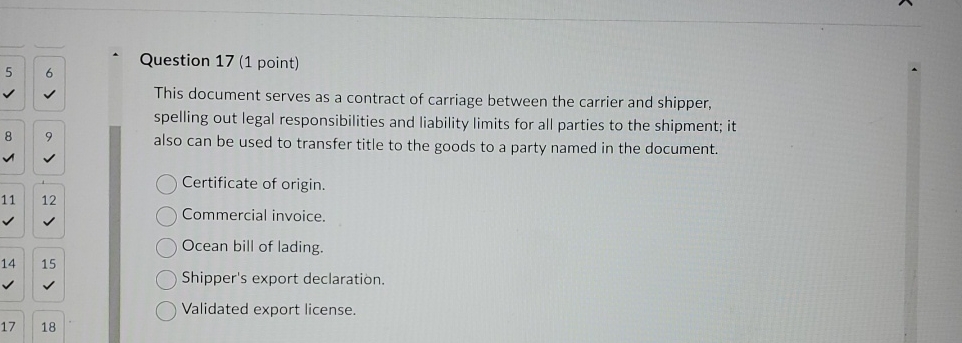  Question 17(1 point) This document serves as a contract of carriage
