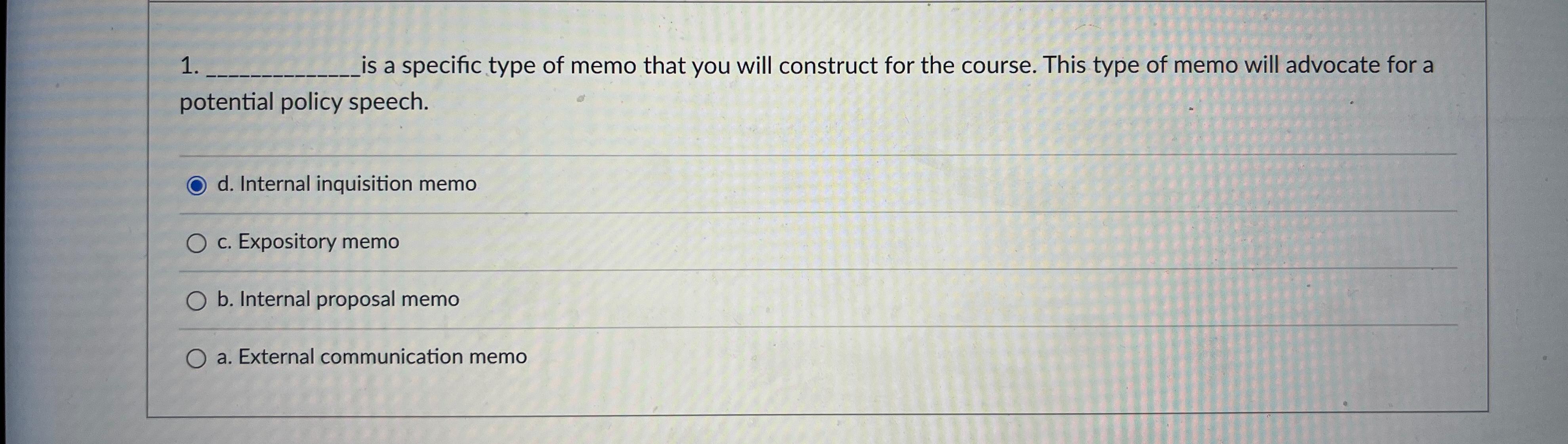  s a specific type of memo that you will construct for