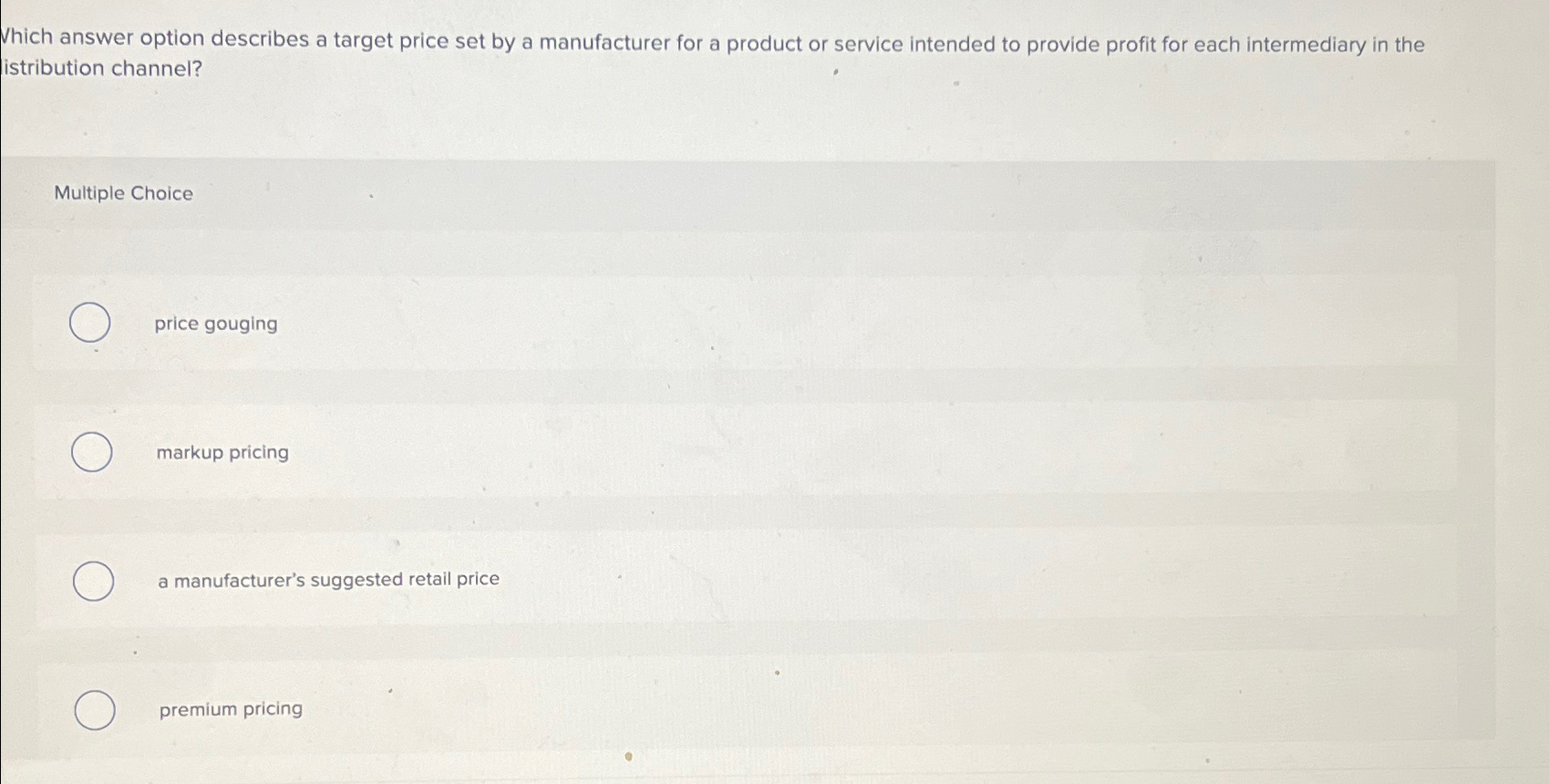  Which answer option describes a target price set by a manufacturer