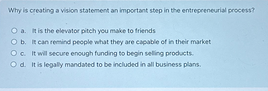  Why is creating a vision statement an important step in the