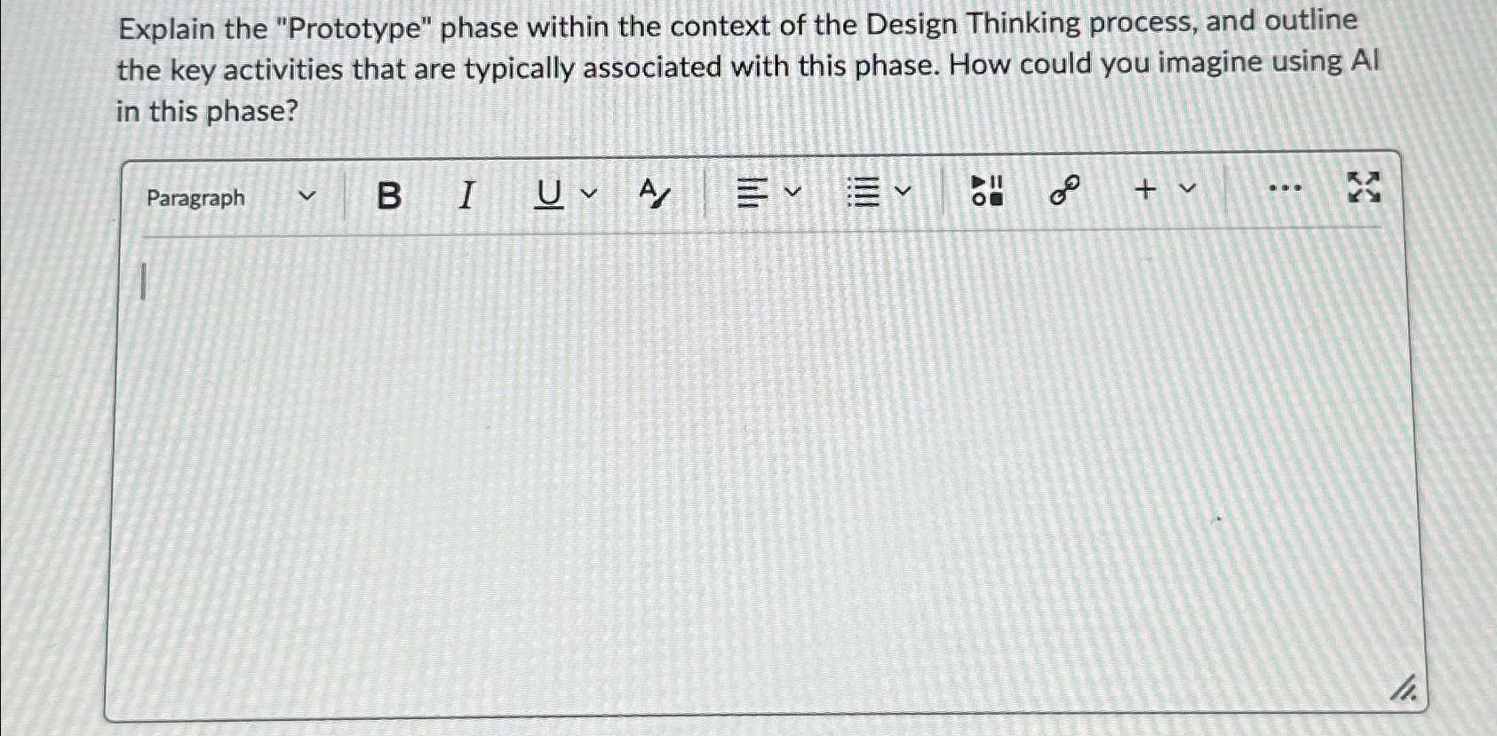  Explain the "Prototype" phase within the context of the Design Thinking