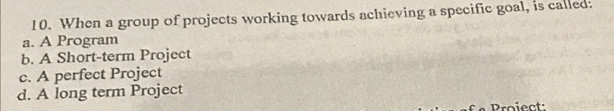  When a group of projects working towards achieving a specific goal,