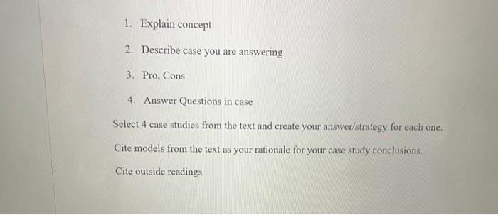 help woth step by step 1. Explain concept 2. Describe case you