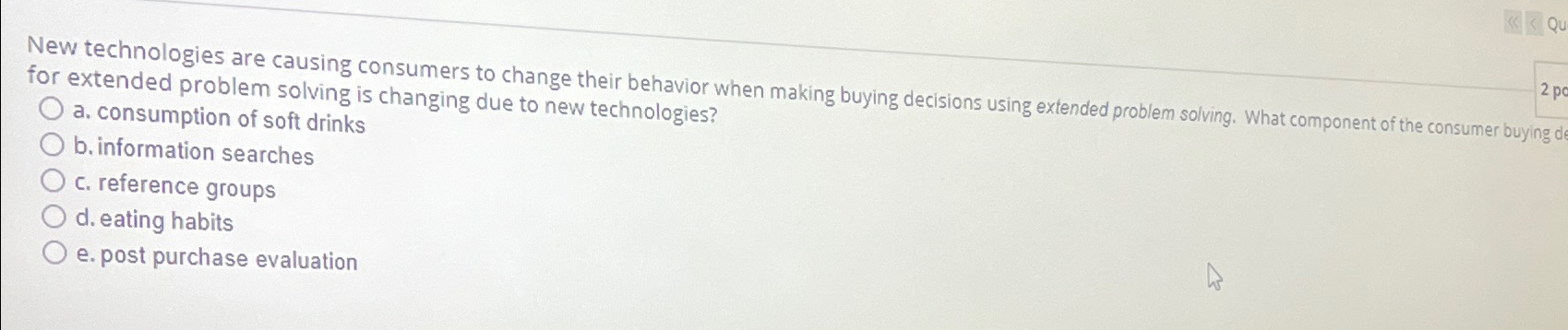  New technologies are causing consumers to change their behavior when making
