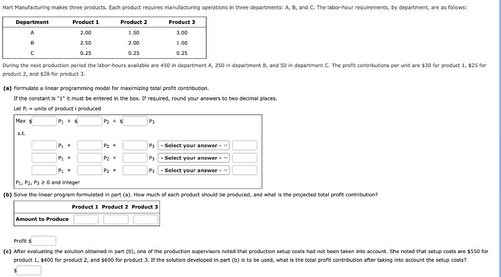  roduct 2 , and $28 for product 3 . (a) Formulate