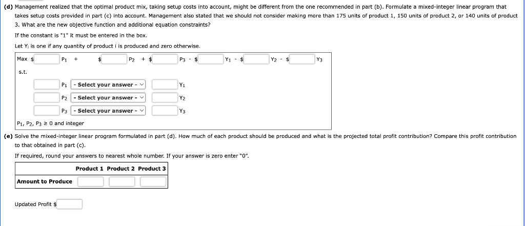 a linear programming model for maximizing total profit contribution. If the constant