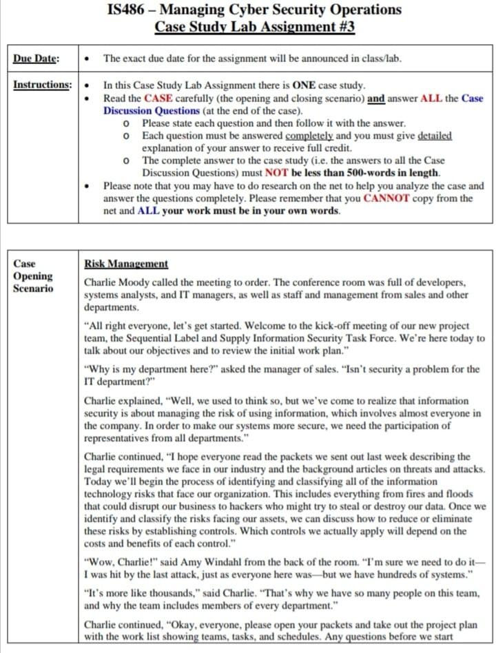PLEASE SOLVE THIS ASSIGNMENT!! IS486 - Managing Cyber Security Operations Case Study