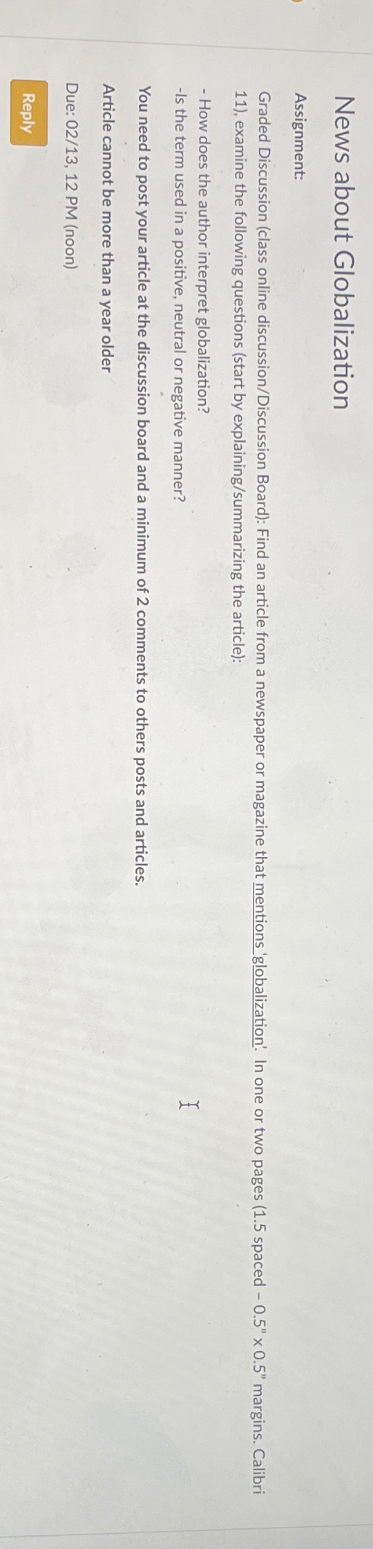  News about Globalization Assignment: 11), examine the following questions (start by