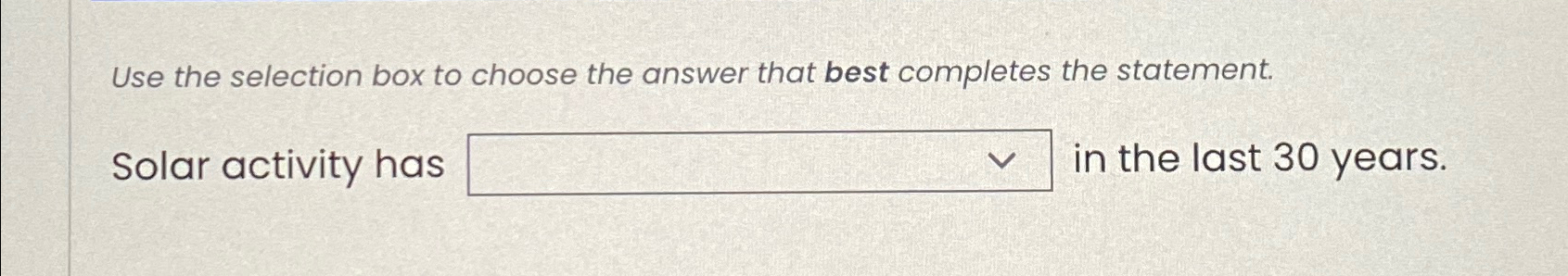  Use the selection box to choose the answer that best completes