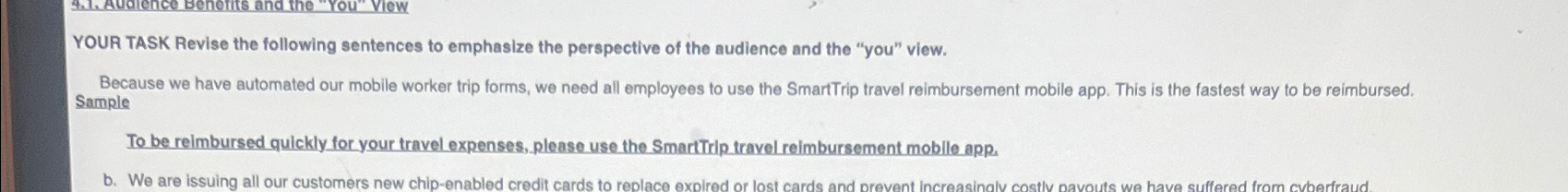  YOUR TASK Revise the following sentences to emphasize the perspective of