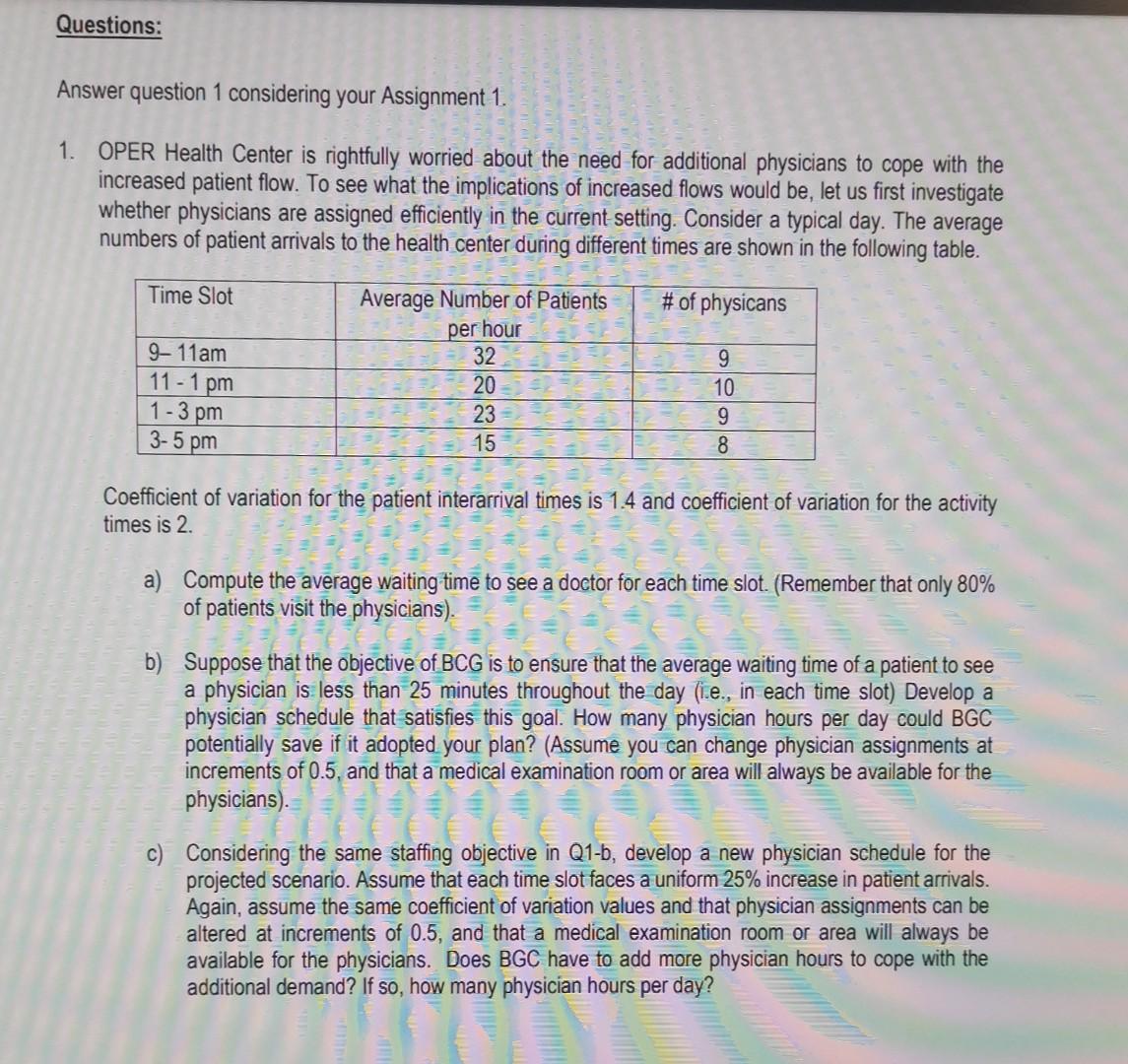  Q2 Data Answer question 1 considering your Assignment 1. 1. OPER