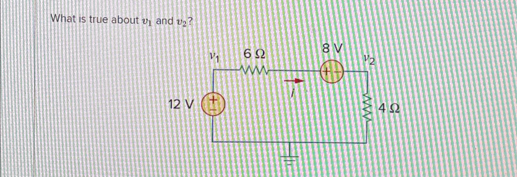  What is true about v1 and v2? 