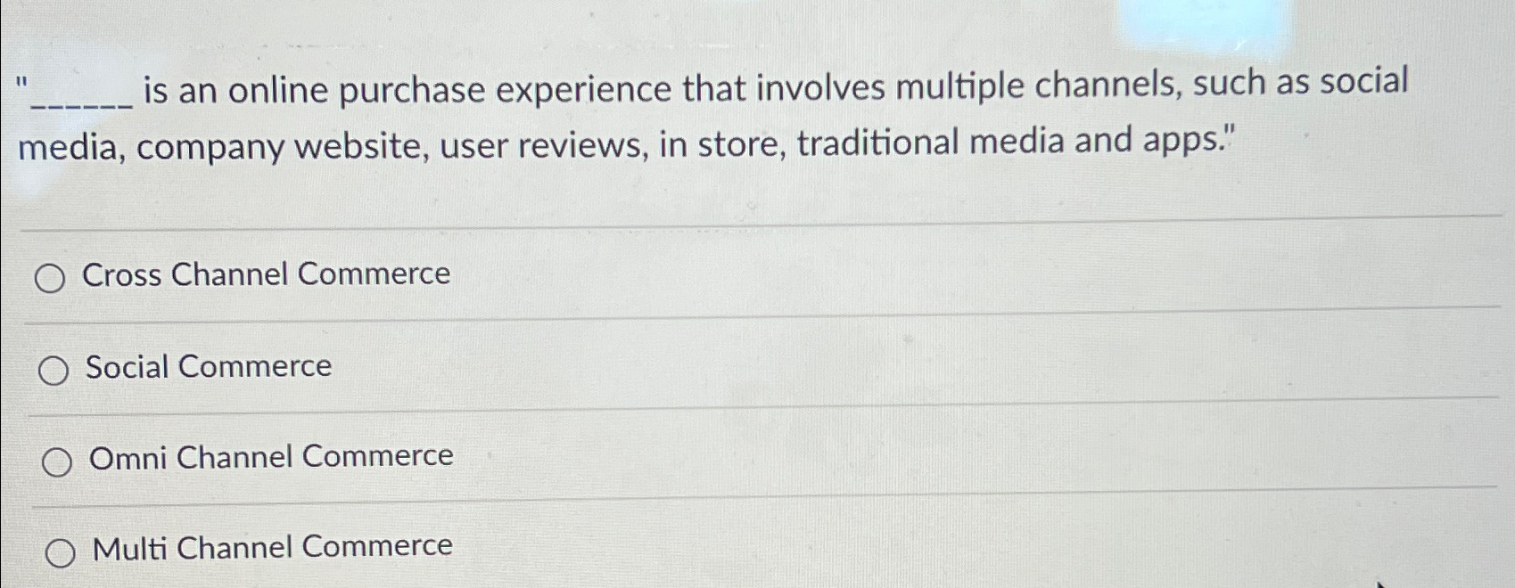  is an online purchase experience that involves multiple channels, such as