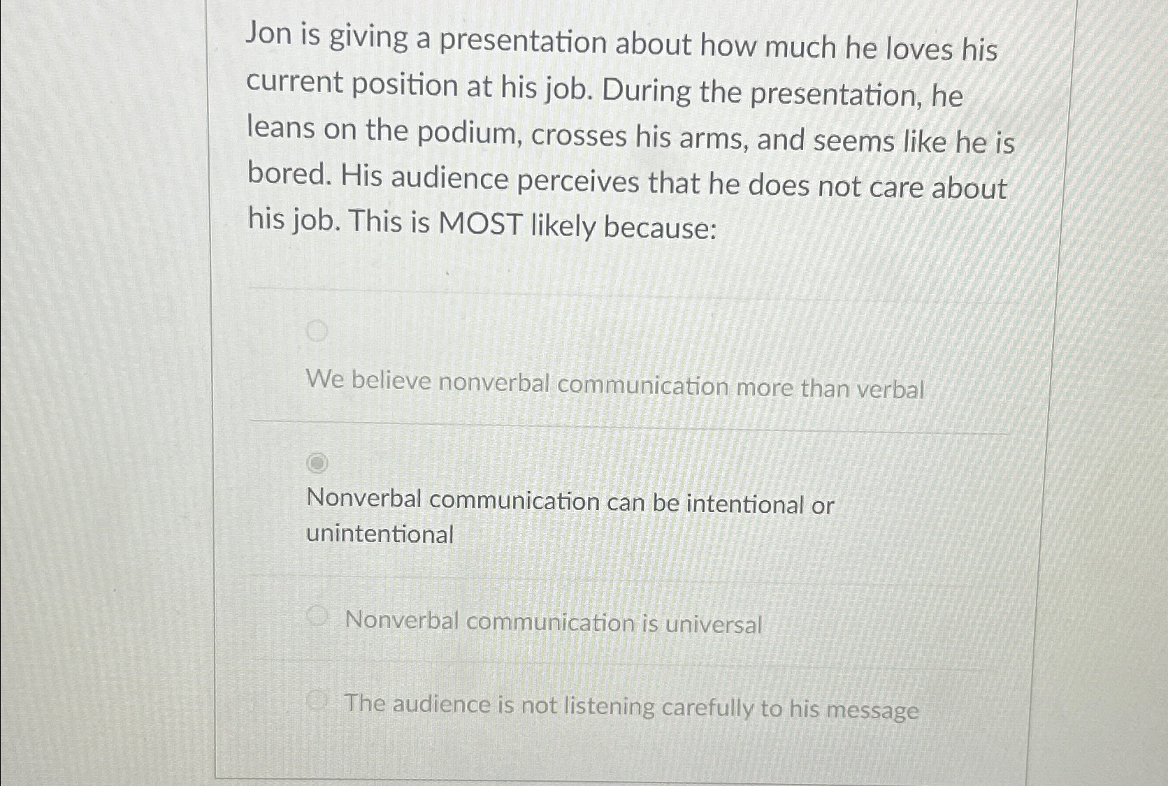  Jon is giving a presentation about how much he loves his