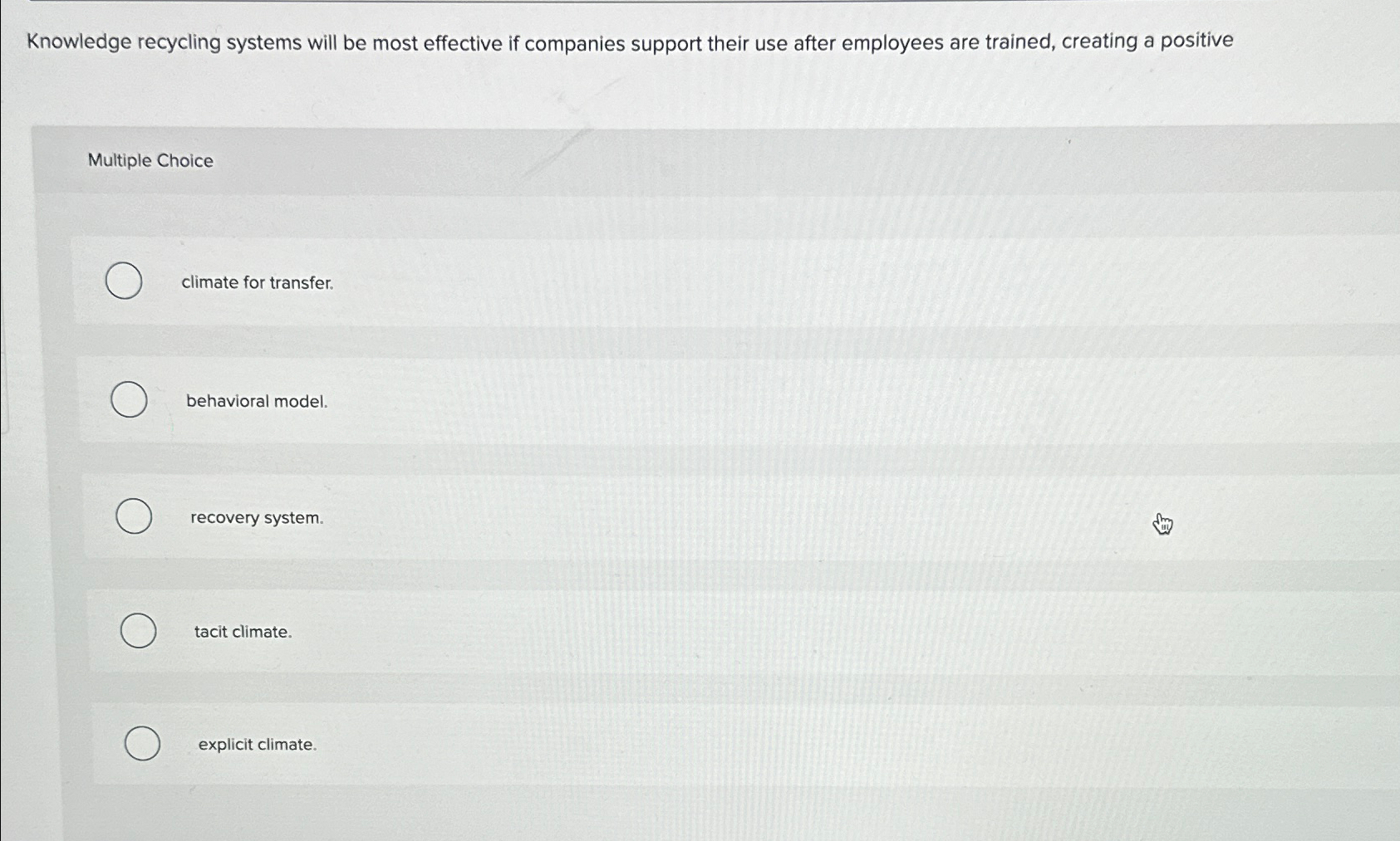  Knowledge recycling systems will be most effective if companies support their