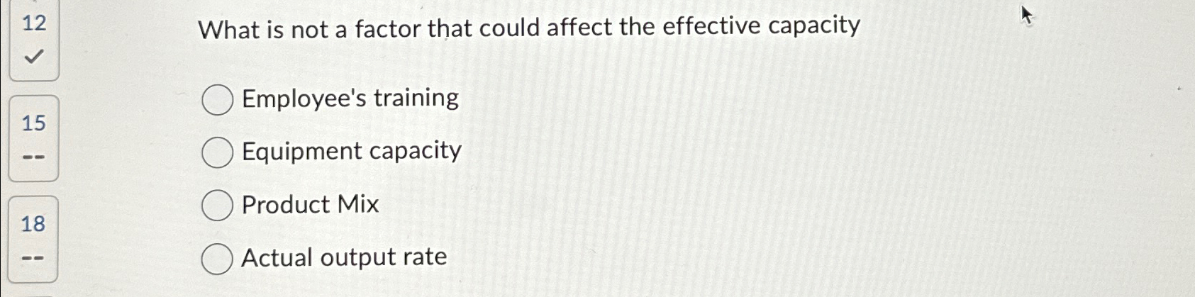  12 What is not a factor that could affect the effective