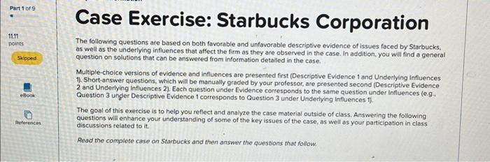 to Starbucks? Multiple Choice visiorf of future growth for Starbucks financial management