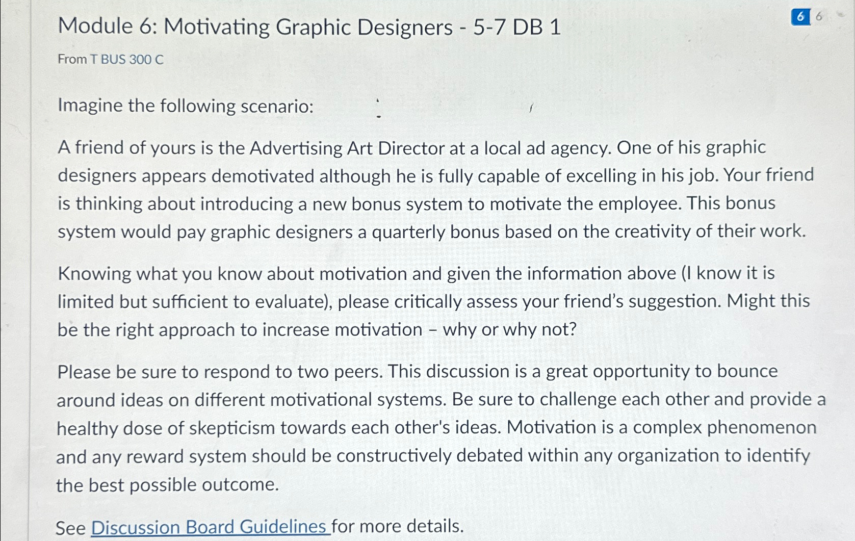  Module 6: Motivating Graphic Designers -5-7 DB 1 From T BUS